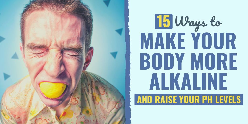 How to Alkalize Your Body