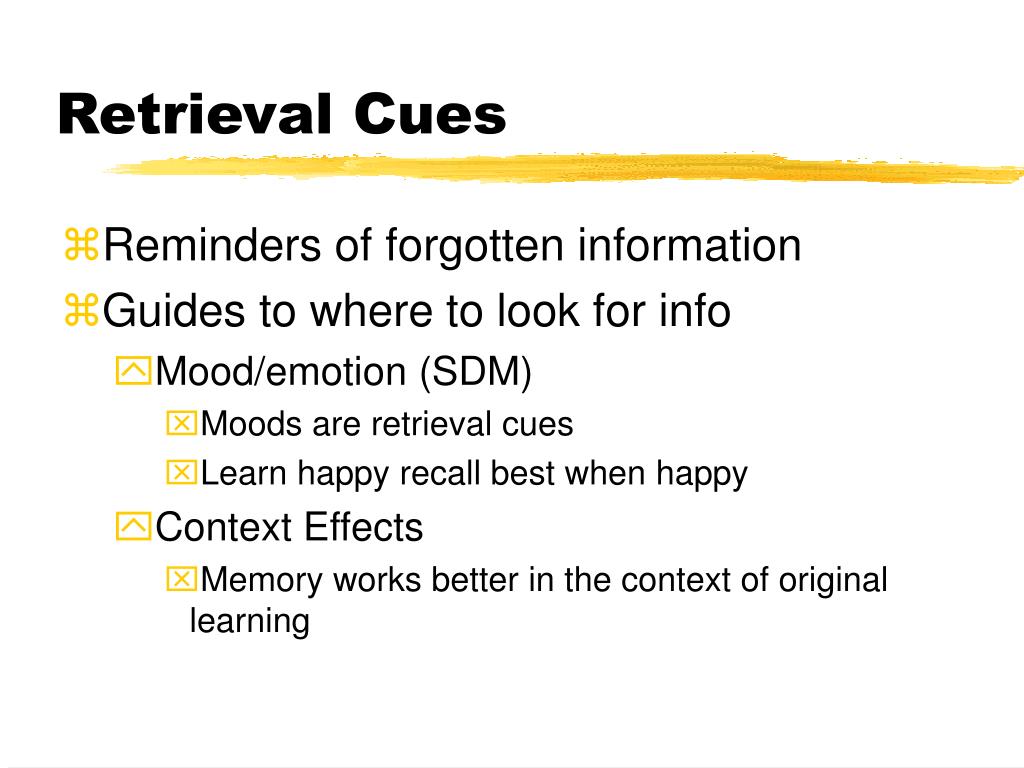 Retrieval Cues and Associations: